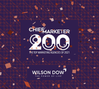 Chief Marketer Recognizes Wilson Dow, Leading 2021 B-to-B Experiential Agency